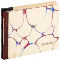 Kinderlied. - Two Limited Editions