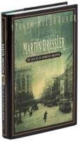 Martin Dressler: The Tale of an American Dreamer