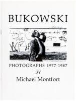Bukowski: 24 Photographs, 1977-1987