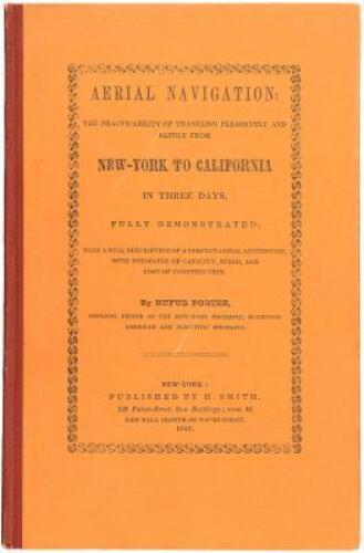 Aerial Navigation: The Practicability of Travelling Pleasantly and Safely from New-York to California in Three Days, Horace M. Albright's Copy