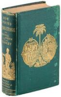 How I found Livingstone: Travels, Adventures and Discoveries in Central Africa: Including an Account of Four Months' Residence with Dr. Livingstone