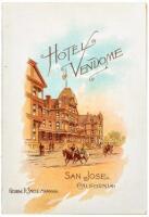 "Hotel Vendome / Charming summer and winter resort / San Jose, California..."