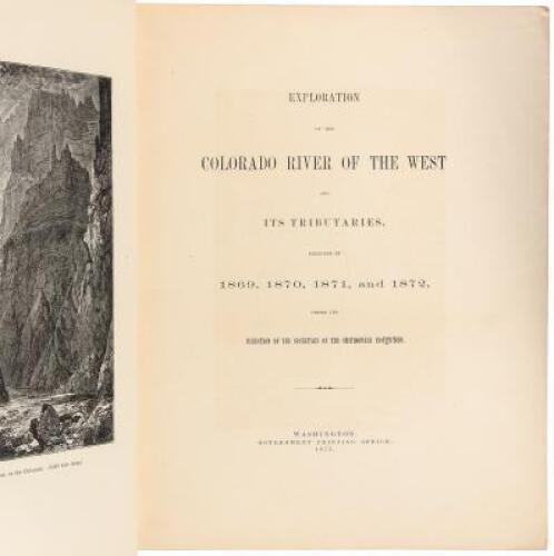 Exploration of the Colorado River of the West and its Tributaries. Explored in 1869, 1870, 1871, and 1872, under the Direction of the Secretary of the Smithsonian Institution