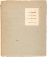 A Compendium of the Indian Wars in New England; More Particularly such as the Colony of Connecticut have been concerned and Active in. New Haven, August 25th anno 1767