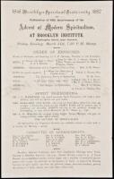 Small broadside for a “Celebration of 34th Anniversary of the Advent of Modern Spiritualism at Brooklyn Institute”. March 31, 1882