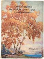 Official Souvenir Book [of the] Thirty-Fourth National Open Championship, United States Golf Association, Interlachen Country Club, Minneapolis, July 10, 11 and 12, 1930