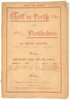 Golf in Perth and Perthshire: Traditional, Historical, Modern