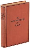 Progress of A Race, or The Remarkable Advancement of the American Negro: From the Bondage of Slavery, Ignorance, and Poverty to the Freedom of Citizenship, Intelligence, Affluence, Honor and Trust.