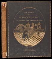 Die Kunst des Radierens. Ein Handbuch von Hermann Struck. Dritte Vermehrte und Verbesserte Auflage