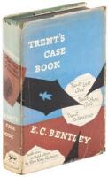 Trent's Case Book: Trent's Last Case, Trent's Own Case [With H. Warner Allen], Trent Intervenes.