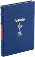 The Ryder Cup: The Illustrated History. - Author's Presentation Copy