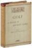 Golf: A Royal & Ancient Game