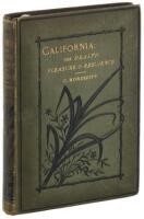 California for Health, Pleasure, and Residence. A Book for Travellers and Settlers