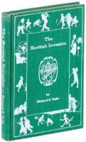 The Scottish Invasion, Being a brief review of American golf in relation to Pinehurst and the Sixty Second National Amateur