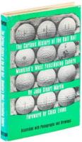 The Curious History of the Golf Ball: Mankind's Most Fascinating Sphere