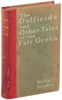 The Golficide and Other Tales of the Fair Green