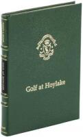 Golf at Hoylake: A Royal Liverpool Golf Club Anthology. Presentation Copy