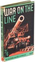 War on the Line: The Story of the Southern Railway in War-Time