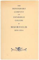 The Honourable Company of Edinburgh Golfers at Muirfield, 1891-1914