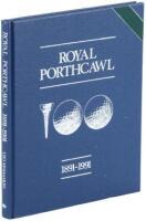 Royal Porthcawl Golf Club, 1891-1991
