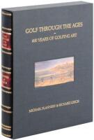 Golf Through the Ages: Six Hundred Years of Golfing Art