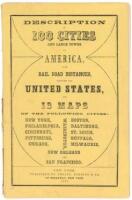 Phelps' Hundred Cities and Large Towns of America: with Railroad Distances throughout the United States, Maps of Thirteen Cities, and Other Embellishments
