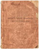 Explanations and Sailing Directions to accompany the Wind and Current Charts, approved by Captain D.N. Ingraham, Chief of the Bureau of Ordnance and Hydrography, and Published by authority of Hon. Isaac Toucey, Secretary of the Navy. By M.F. Maury, LL.D.,