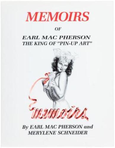 Memoirs of Earl Mac Pherson, The King of "Pin-Up Art