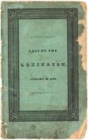 A Full and Particular Account of all the Circumstances Attending the Loss of the Steamboat Lexington, in Long-Island Sound, on the Night of January 13, 1840.