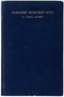 Seamanship Department Notes, U.S. Naval Academy, Annapolis, Maryland, November 1917