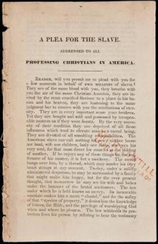 A Plea for the Slave. Addressed to all Professing Christians in America
