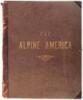 "Das Alpine America" - portfolio of 19 original albumen photographs - 9