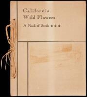 California Wild Flowers: A Book of Seeds