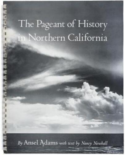 The Pageant of History in Northern California