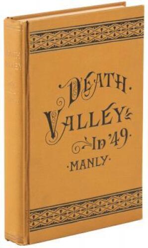 Death Valley in '49: Important Chapter of California Pioneer History