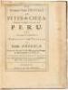 The Seventeen Years of Travels of Peter de Cieza through the Mighty Kingdom of Peru, and the Large Provinces of Carthagena and Popayan in South America. - 2