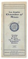 Los Angeles Chamber of Mines: Greeting, Report, By-Laws, List of Members, Regulations, Statistics - 1909