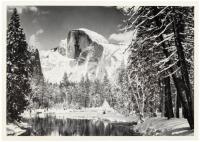 Half Dome, Merced River, Winter. Yosemite National Park, California. - Postcard, signed by Ansel Adams