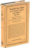 Around the Horn to the Sandwich Islands and California, 1845-1850: Being a Personal Record Kept by Chester S. Lyman