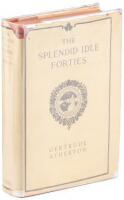 The Splendid Idle Forties: Stories of Old California