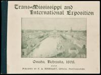 Views of the Trans-Mississippi and International Exposition held at Omaha, Nebraska, June 1st to November 1st, 1898