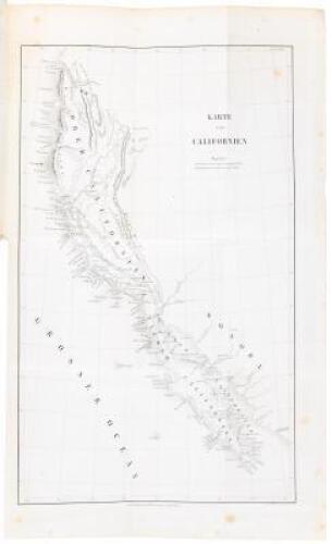 Californiens Gegenwart und Zukunft. Nebst Beitr&auml;gen von A. Erman: Ueber die Klimatologie von Californaiien und ueber die geographische Verbreitug des Goldes