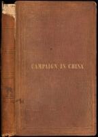Six Months with the Chinese Expedition; Or, Leaves from a Soldier's Note-book