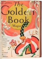 The Golden Book Magazine of Fiction and True Stories That Will Live