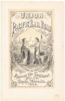 Progress of the Union Pacific Railroad west from Omaha, Nebraska, an Unbroken Line from the Atlantic to the Pacific Ocean. Eight Hundred and Twenty Miles Completed Sept. 20, 1868