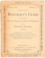 Bancroft's guide for travelers by railway, stage, and steam navigation in the Pacific States. Comprising routes and modes of travel, distances, fares; concise descriptions of the principal towns, scenery, etc., tourist's guide to Yosemite, Tahoe, the Geys