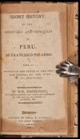 Short History of the Discovery and Conquest of Peru by Francisco Pizarro