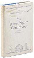 The Dixon-Meares Controversy, Containing, Remarks on the Voyages of John Meares by George Dixon, An Answer to Mr. George Dixon by John Meares, and Further Remarks on the Voyages of John Meares, by George Dixon