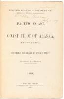 Pacific Coast. Coast Pilot of Alaska, (First Part,) from Southern Boundary to Cook's Inlet