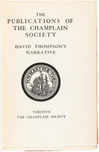 David Thompson's Narrative of His Explorations in Western America, 1784-1812